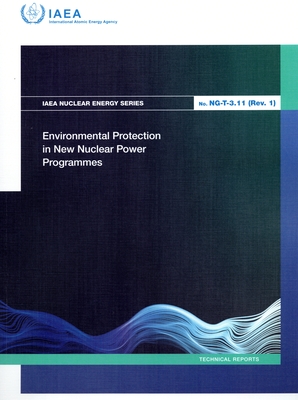 Environmental Protection in New Nuclear Power Programmes Cover Image