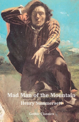 Mad Man of the Mountain