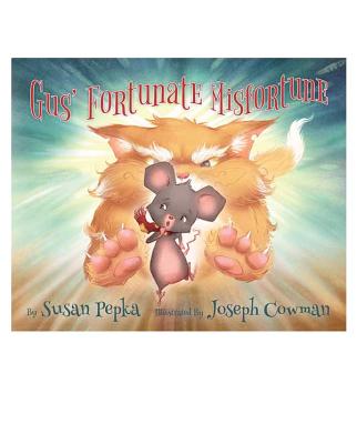Cover for Gus' Fortunate Misfortune