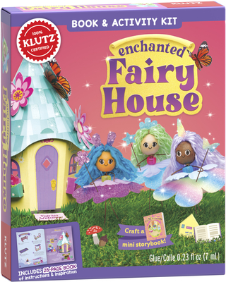 Enchanted Fairy House By Klutz (Created by) Cover Image
