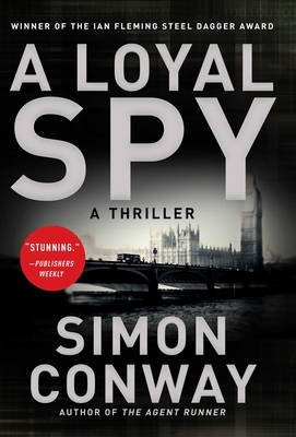 Cover for A Loyal Spy