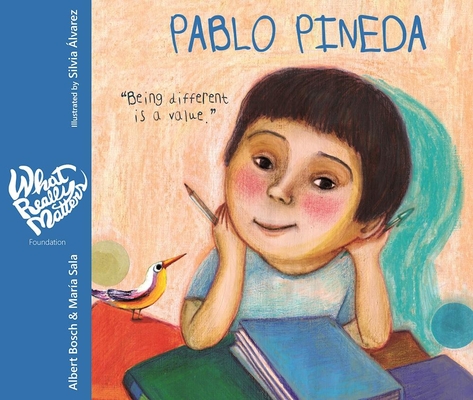 Pablo Pineda - Being Different Is a Value: Being Different Is a Value (What Really Matters) Cover Image