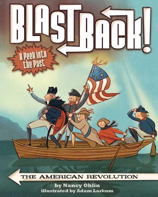 Cover for The American Revolution (Blast Back!)