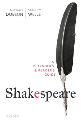 Shakespeare: A Playgoer's & Reader's Guide Cover Image