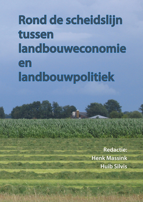 Rond de Scheidslijn Van Landbouweconomie En Landbouwpolitiek Cover Image