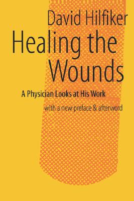 Healing the Wounds: 2nd Rev. Ed. Cover Image