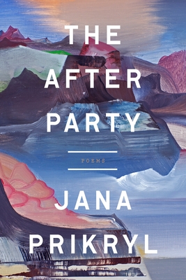 The After Party: Poems Cover Image