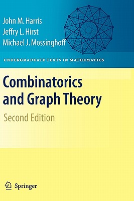 Combinatorics and Graph Theory (Undergraduate Texts in Mathematics) Cover Image