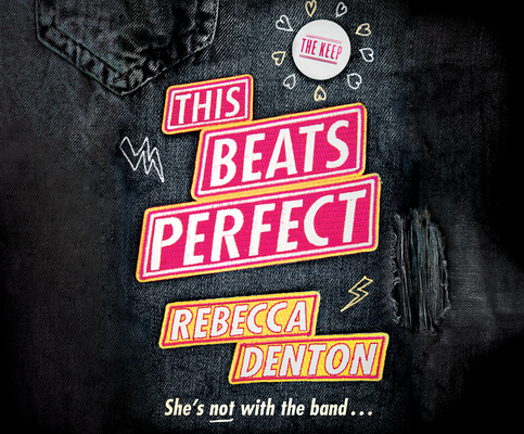 This Beats Perfect By Rebecca Denton, Billie Fulford-Brown (Narrated by) Cover Image