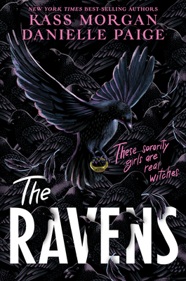 The Ravens By Kass Morgan, Danielle Paige Cover Image