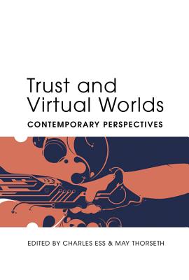 270px x 400px - Trust and Virtual Worlds: Contemporary Perspectives (Digital Formations  #63) (Hardcover) | Octavia Books | New Orleans, Louisiana - Independent  Bookstore