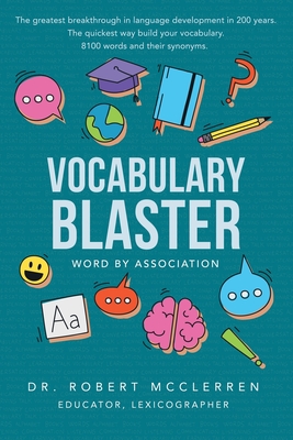 Vocabulary Blaster: Word by Association: Word By Association By Robert McClerren Cover Image