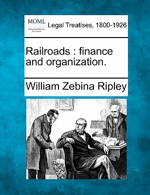 Railroads: finance and organization. Cover Image