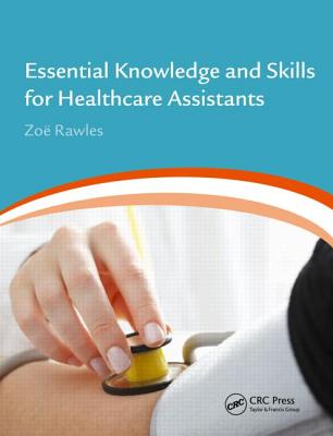 Essential Knowledge and Skills for Healthcare Assistants Cover Image