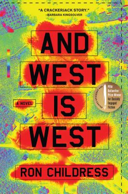 Cover Image for And West Is West: A Novel