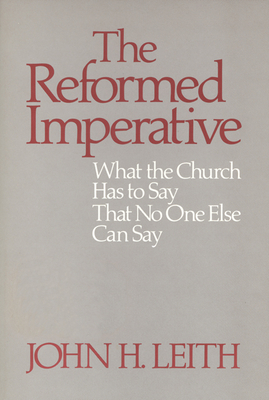 The Reformed Imperative By John Haddon Leith Cover Image