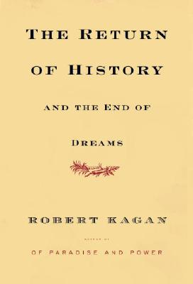 The Return of History and the End of Dreams Cover