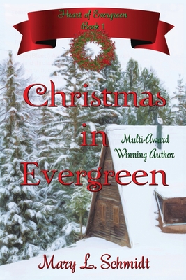 Christmas in Evergreen: Heart of Evergreen Cover Image