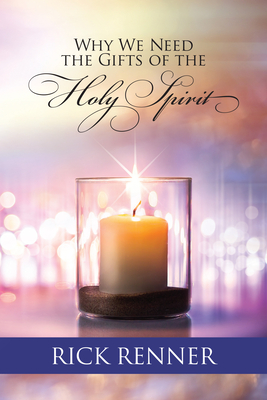 Why We Need the Gifts of the Holy Spirit Cover Image