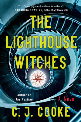 The Lighthouse Witches By C. J. Cooke Cover Image
