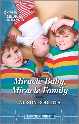 Miracle Baby, Miracle Family By Alison Roberts Cover Image