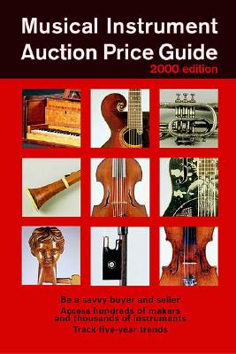 Musical Instrument Auction Price Guide, 2000 Edition Cover Image