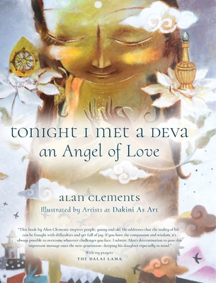 Tonight I Met a Deva, an Angel of Love By Alan E. Clements Cover Image