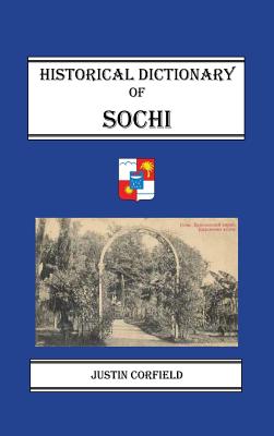 Historical Dictionary of Sochi Cover Image