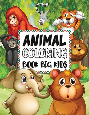 Animal Coloring Book for Toddlers: Fun and Cute Coloring Book for