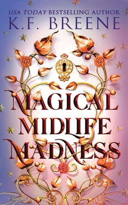 Magical Midlife Madness By K. F. Breene Cover Image