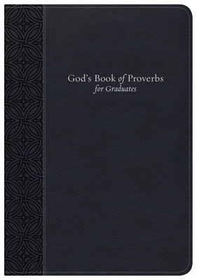 God's Book of Proverbs for Graduates: Biblical Wisdom Arranged by Topic Cover Image