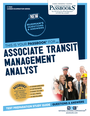 Associate Transit Management Analyst (C-3423): Passbooks Study Guide (Career Examination Series #3423) By National Learning Corporation Cover Image