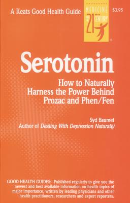 Serotonin (Keats Good Health Guides)