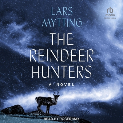 The Reindeer Hunters Cover Image