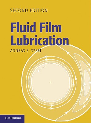 Fluid Film Lubrication 2nd Edition Cover Image