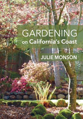 Gardening on California's Coast Cover Image