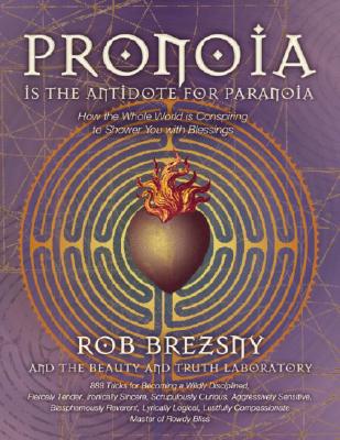 pronoia meaning