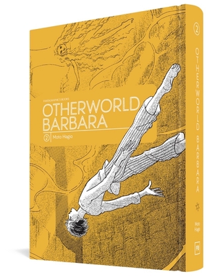 Otherworld Barbara Vol. 2 By Moto Hagio, Rachel Thorn (Translated by) Cover Image