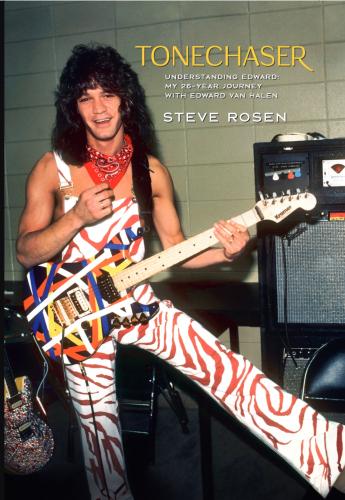Tonechaser - Understanding Edward: My 26-Year Journey with Edward Van Halen By Steve Rosen Cover Image