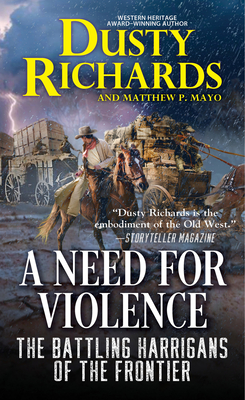 A Need for Violence (The Battling Harrigans of the Frontier #2) Cover Image