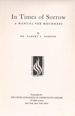 In Times of Sorrow Manual By Albert I. Dr Gordon Cover Image