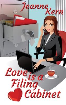 Cover for Love Is a Filing Cabinet