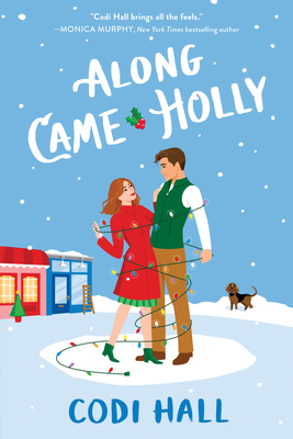 Along Came Holly (Mistletoe Romance)