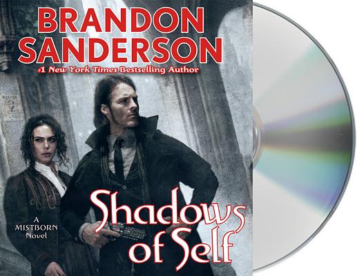 Shadows of Self: A Mistborn Novel (The Mistborn Saga #5) Cover Image