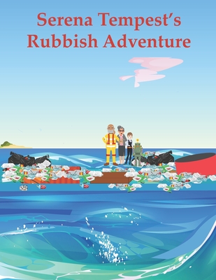 Serena Tempest's Rubbish Adventure Cover Image