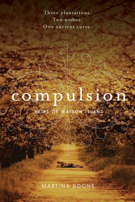 Compulsion (Heirs of Watson Island) Cover Image