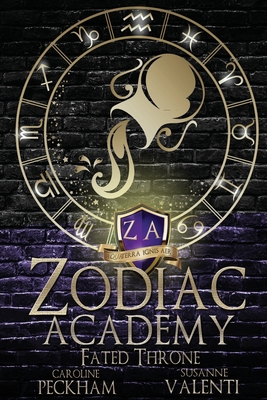 Zodiac Academy 6: Fated Throne By Caroline Peckham, Valenti Cover Image