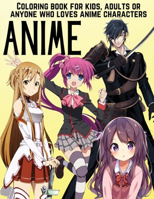 Download Anime Coloring Book For Kids Adults Or Anyone Who Loves Anime Characters Beautiful Anime Manga Coloring Book Cute Hawaii Characters Japanese Manga Paperback University Press Books Berkeley