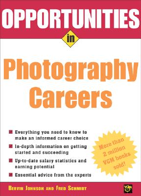 Opportunities in Photography Careers (Opportunities in ...) Cover Image