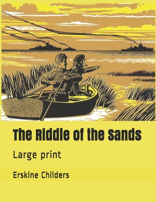 The Riddle of the Sands